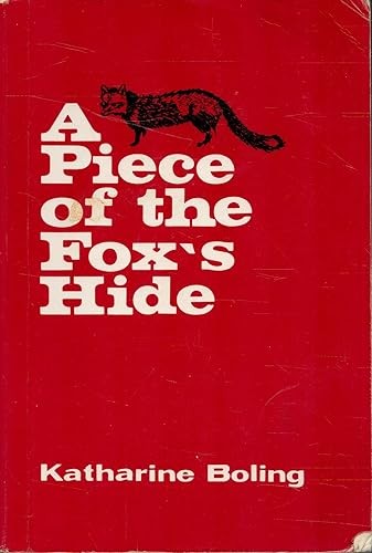 A Piece of the Fox’s Hide