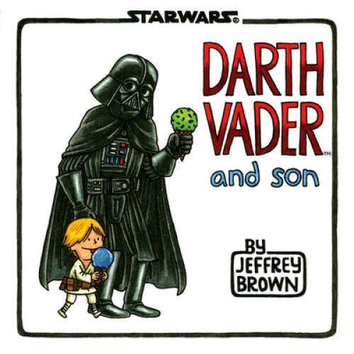 Darth Vader and Son – Hardcover By Brown, Jeffrey – GOOD