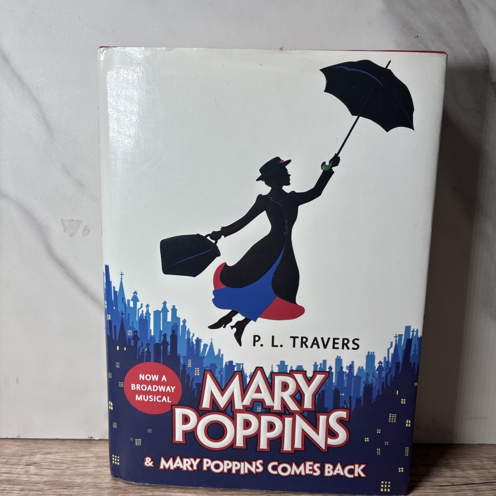 Mary Poppins and Mary Poppins Comes Back by P. L. Travers (2007, Hardcover)