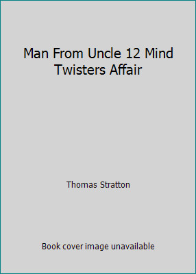 Man From Uncle 12 Mind Twisters Affair by Thomas Stratton