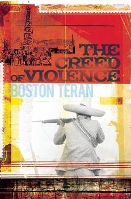 The Creed of Violence by