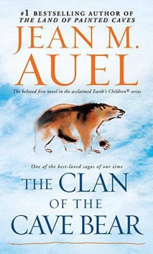The Clan of the Cave Bear: Earth’s Children, Book One By Auel, Jean M. – GOOD
