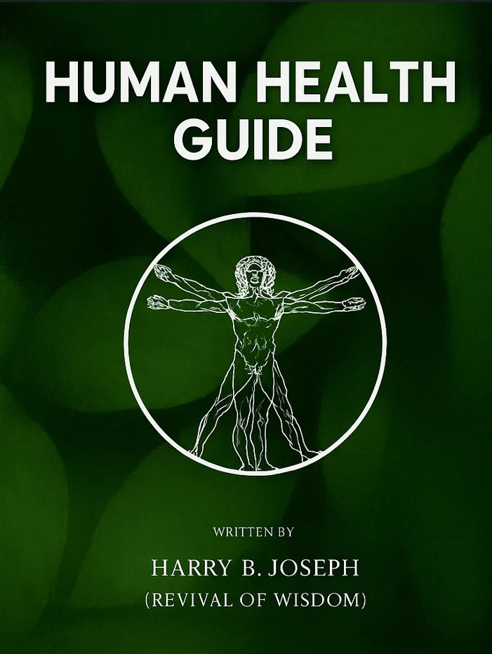 Human Health Guide by Harry B Joseph | Self Help, Wellness, Natural Healing Book