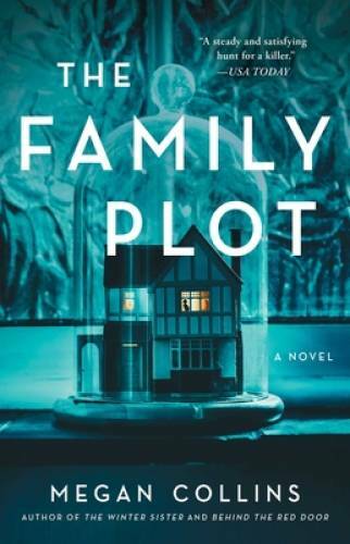 The Family Plot: A Novel – Paperback By Collins, Megan – VERY GOOD