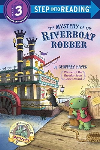 The Mystery of the Riverboat Robber (Step into Reading) – Hayes, Geoffrey – …