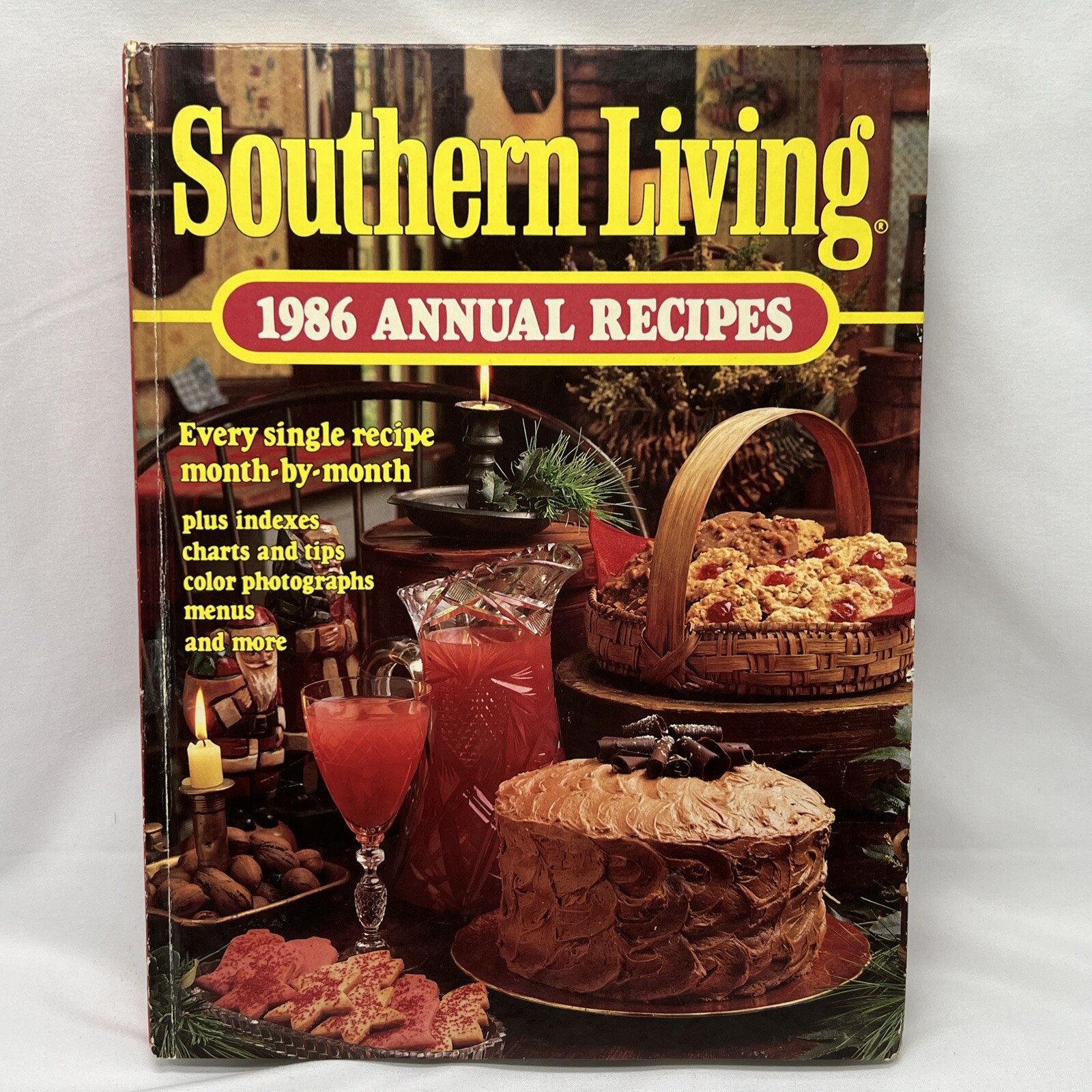 Southern Living Annual Recipes Cookbook 1986 Vintage Cookbook 372 Pages