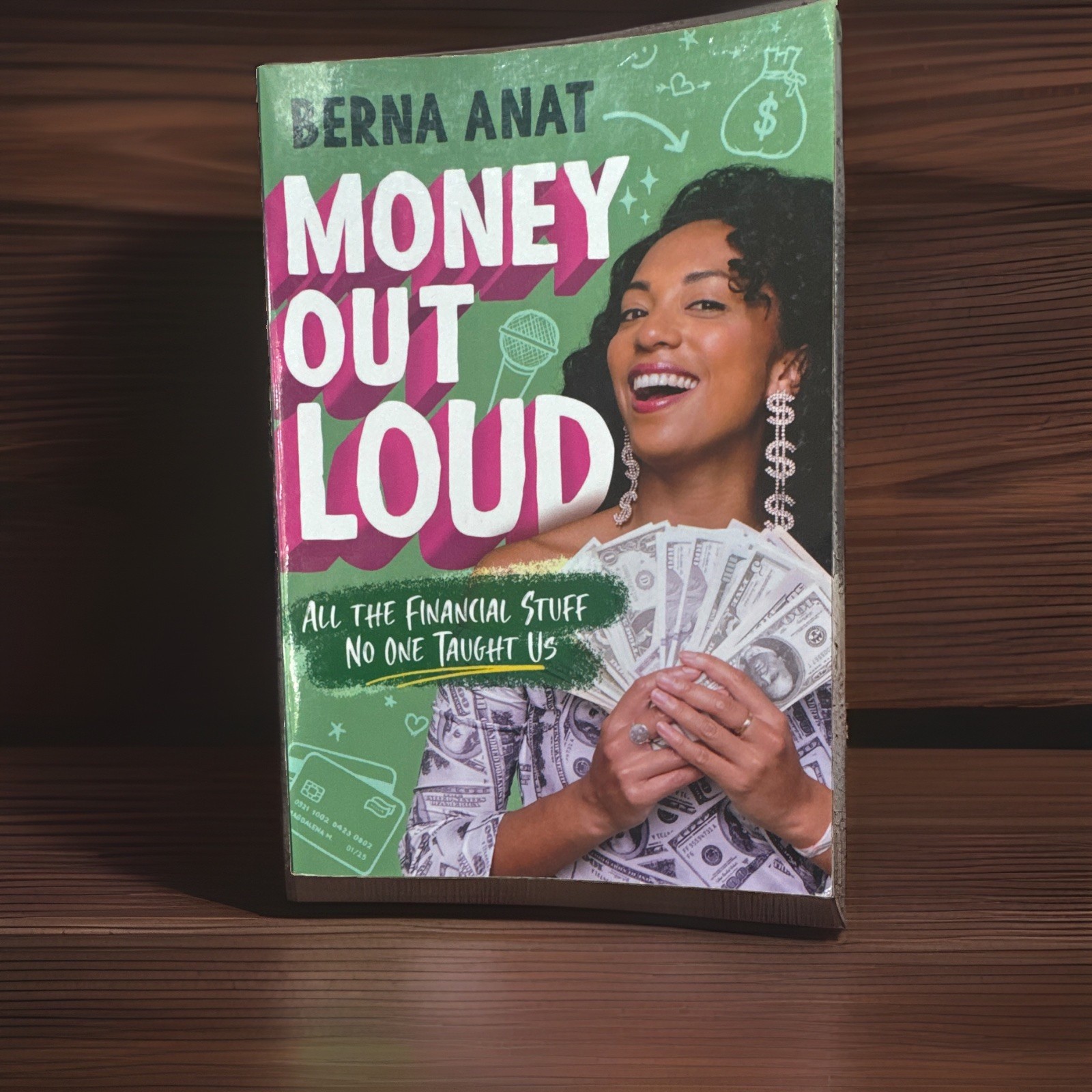 Money Out Loud by Berna Anat Paperback Illustrated Personal Finance Young Adults