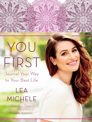 You First: Journal Your Way to Your Best Life by Michele, Lea Book The Fast Free