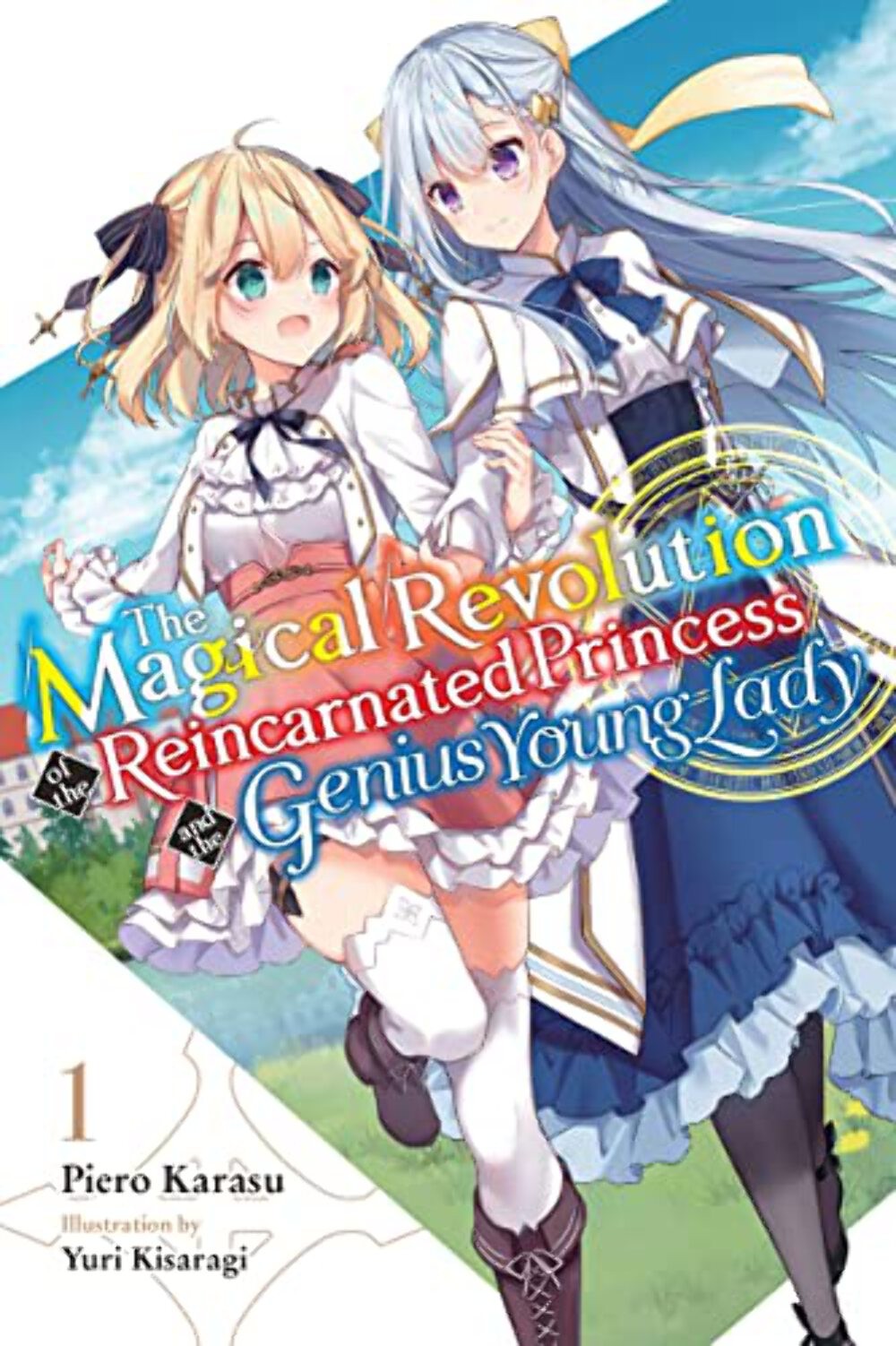 The Magical Revolution of the Reincarnated Princess and the Genius Young Lady Vo