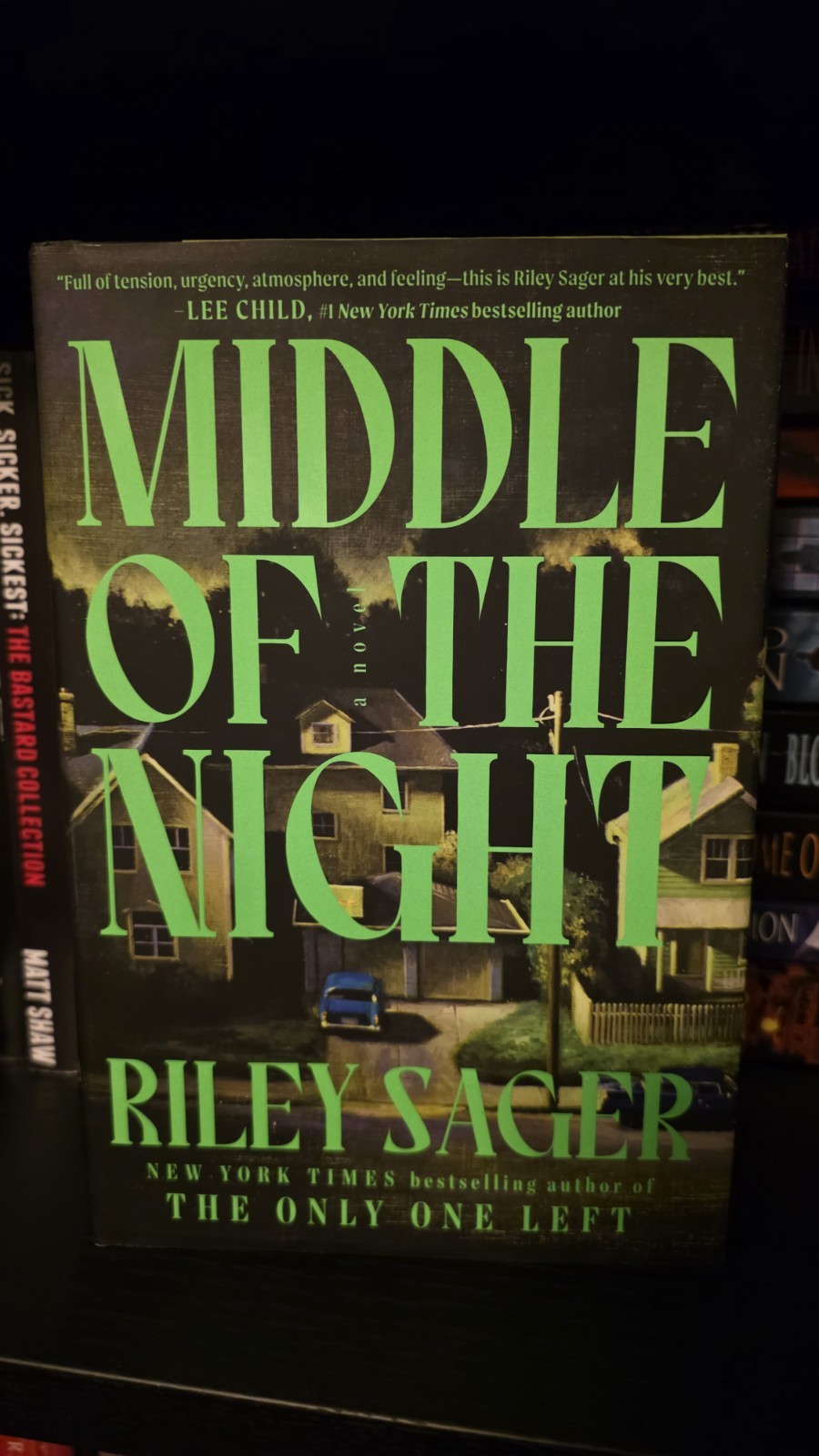 Middle of the Night. Riley Sager. 2024. Hardcover DJ. First Edition.