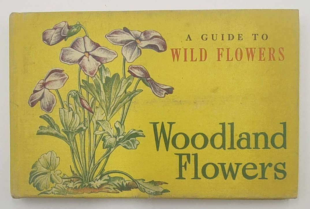 VINTAGE 1945 A GUIDE TO WILD FLOWERS WOODLAND FLOWERS BY T.H. EVERETT BOOK RARE