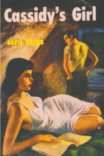 David Goodis Cassidy’s Girl (Paperback)
