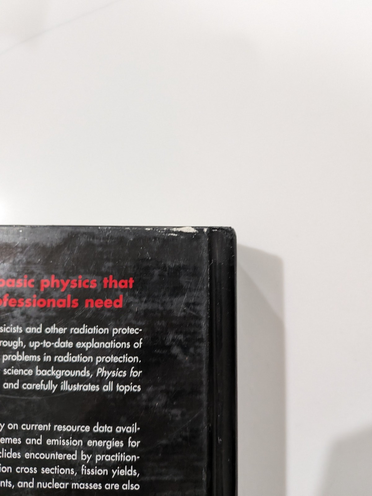 Physics for Radiation Protection – James E. Martin | 2000 | 1st Ed/Printing – HC