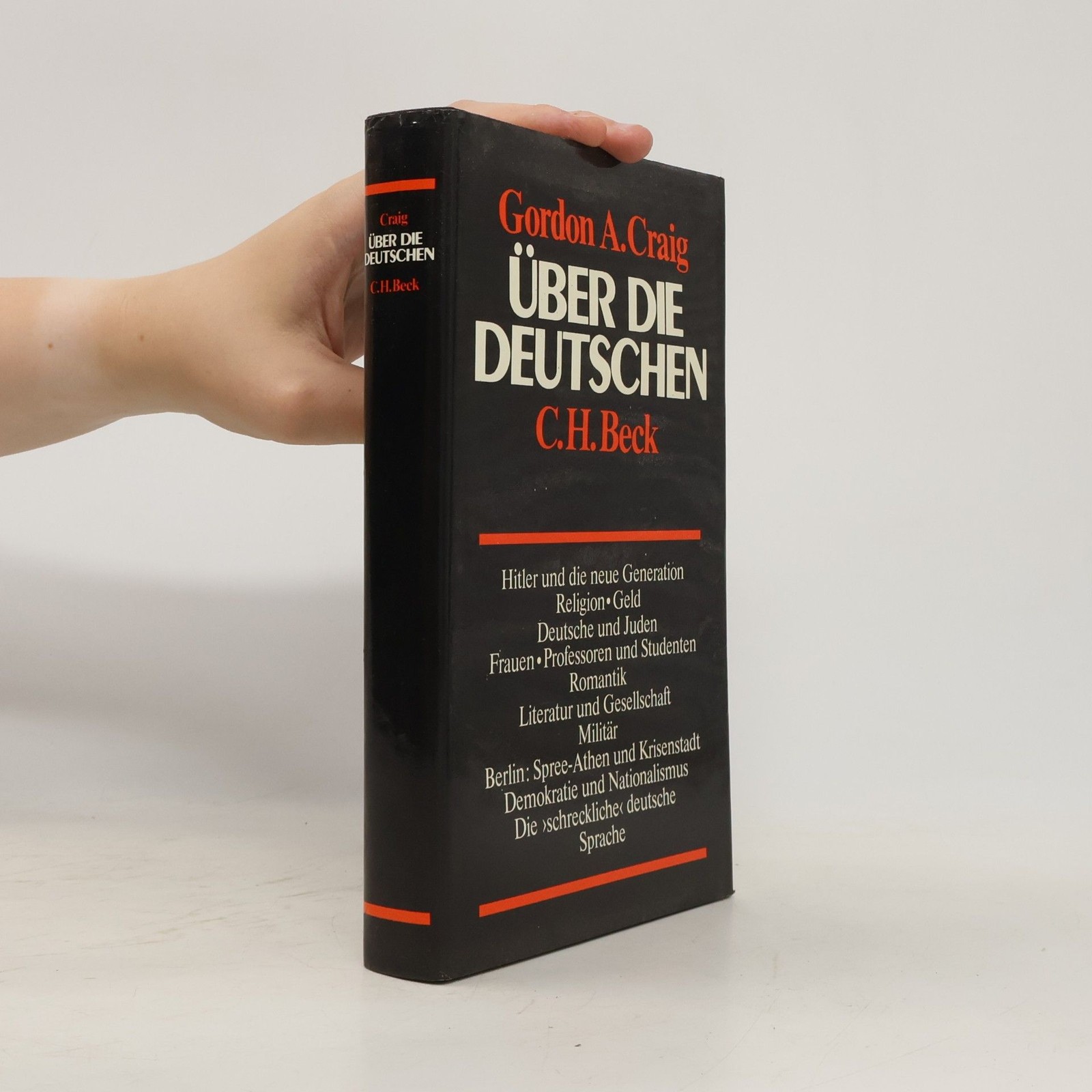 Über die Deutschen  |  Gordon Alexander Craig