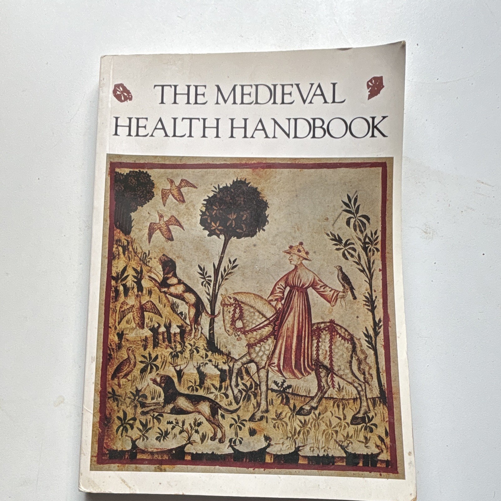 George Braziller The Medieval Health Handbook Tacuinum Sanitatis PB 1996 Illus