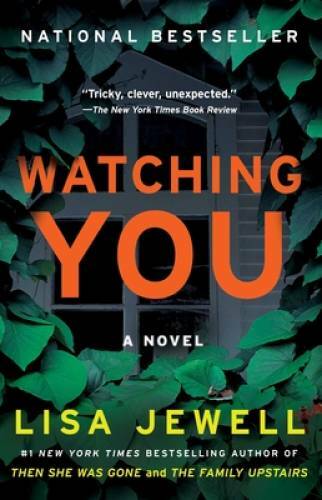 Watching You: A Novel – Paperback By Jewell, Lisa – VERY GOOD