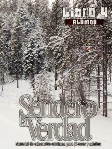 El Sendero De La Verdad, Libro 4 (Alumno)