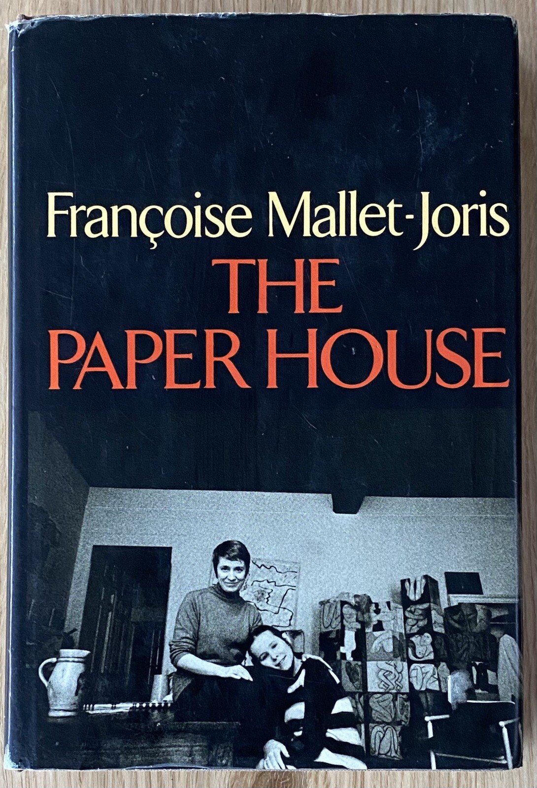 The Paper House by Francoise Mallet-Joris (1971 First Edition Hardcover w DJ)