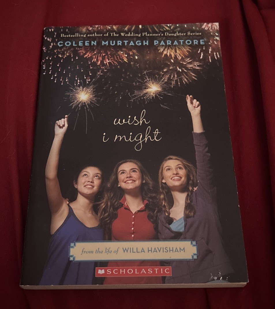 Wish I Might by Coleen Murtagh Paratore (2011, Trade Paperback)