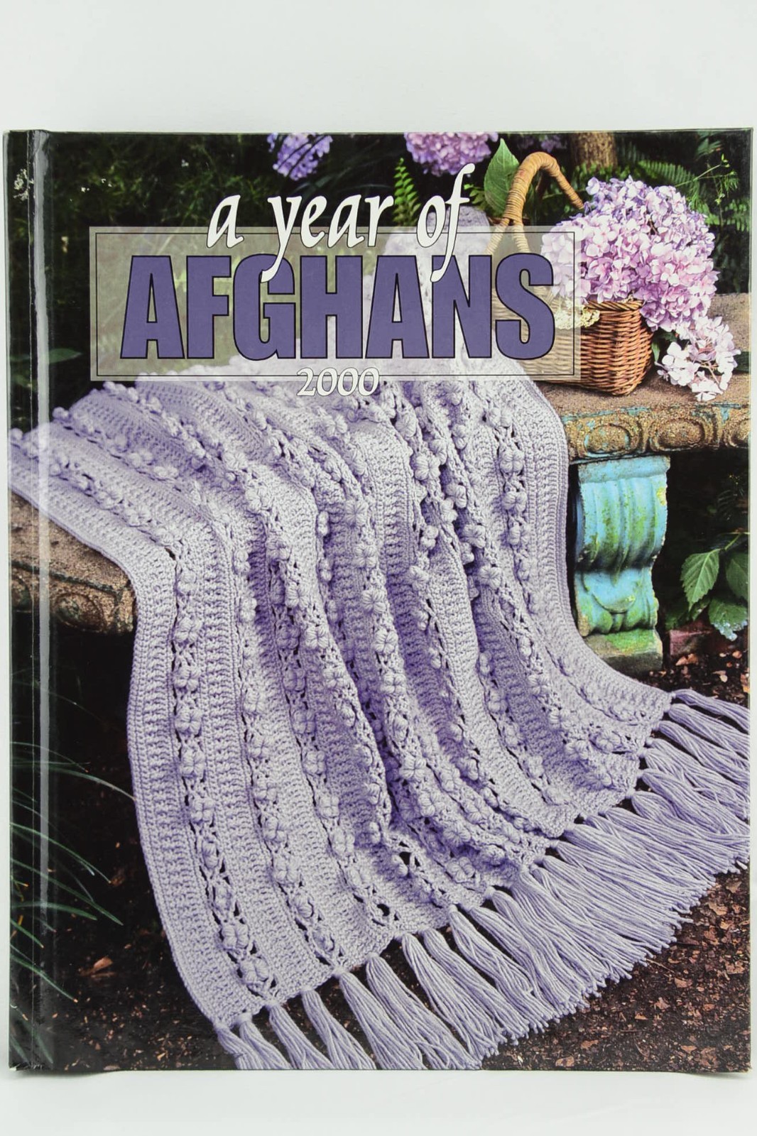 A Year of Afghans 2000 Leisure Arts Crochet Hardcover Ann Van Wagner Childs