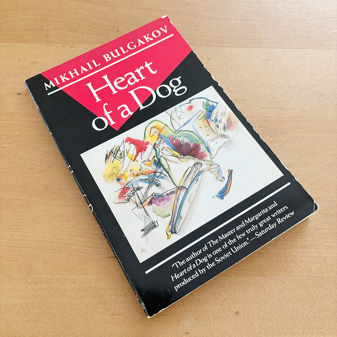 Mikhail Bulgakov: Heart of a Dog, Grove Press, Inc., 2nd Printing, US, 1987