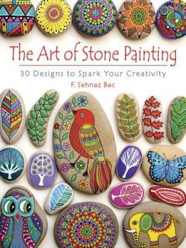 The Art of Stone Painting: 30 Designs to Spark Your Creativity – GOOD