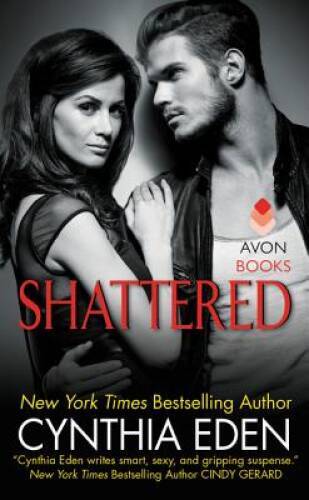 Shattered: LOST Series #3 – Mass Market Paperback By Eden, Cynthia – ACCEPTABLE