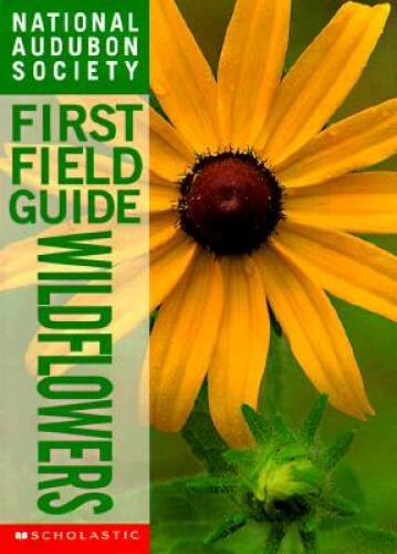 Wildflowers (National Audubon Society First Field Guides) – VERY GOOD