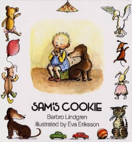 Sam’s Cookie – Hardcover By Lindgren, Barbro – GOOD