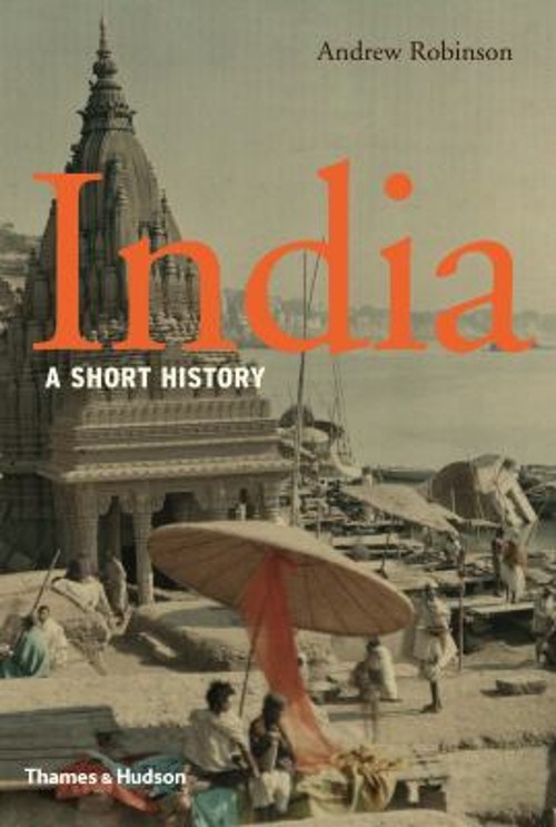 India : A Short History Hardcover Andrew Robinson