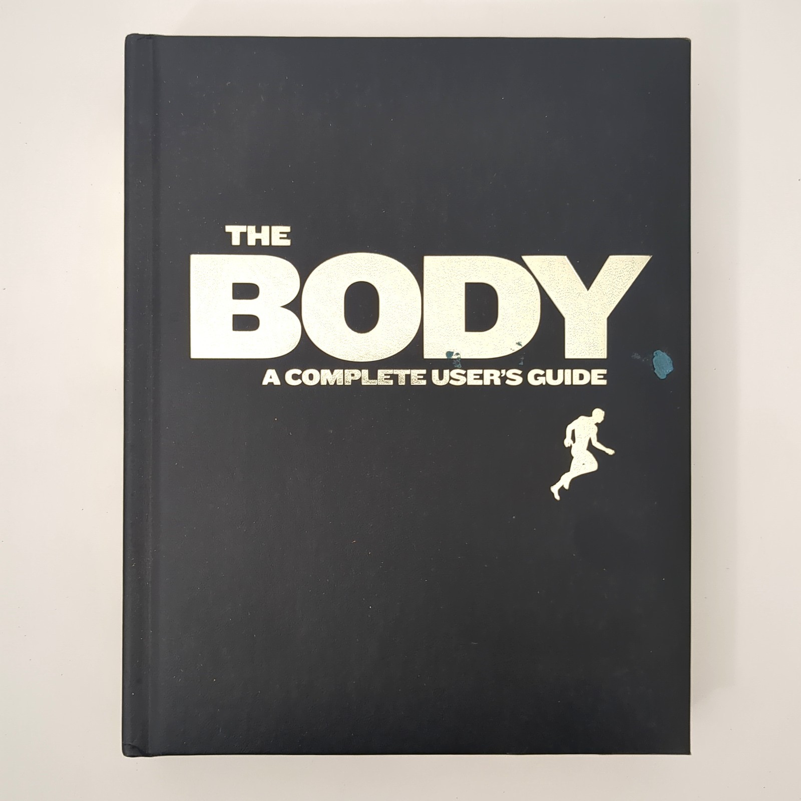 The Body User’s Guide Anatomy Health Hardcover Book Patricia Daniels 2014