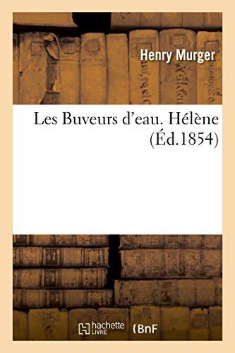 Les Buveurs d’eau. Helene