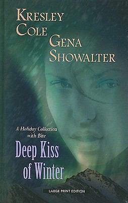 Deep Kiss of Winter (Thorndike Press Large Print Romance)