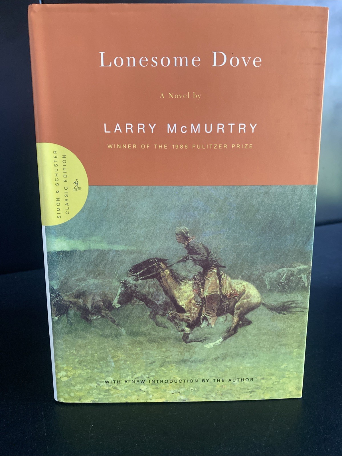 Lonesome Dove – Larry McMurtry (Hardcover) Simon Schuster Classic Edition, VG+