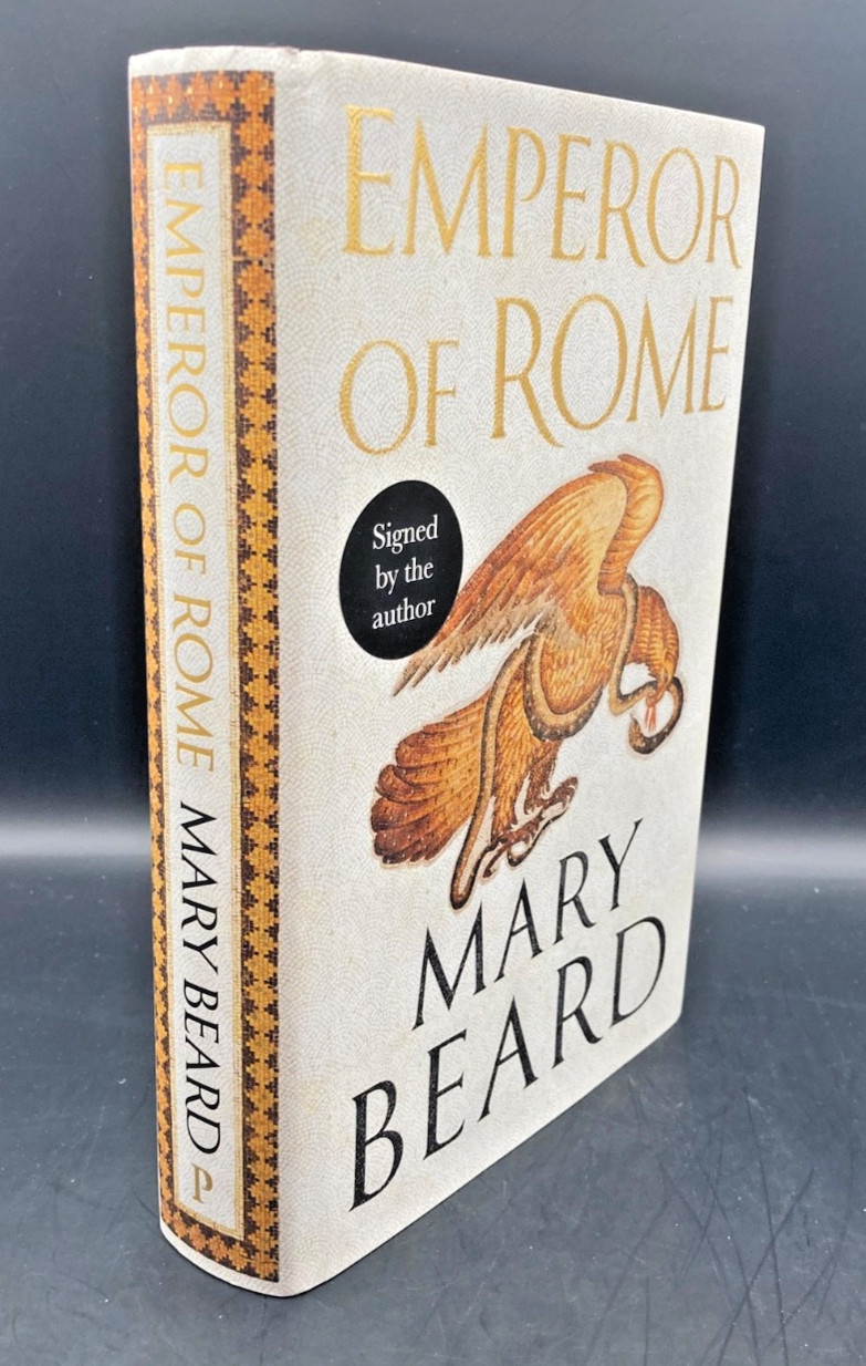 Emperor of Rome, Mary Beard, Profile Books 2023, First HC/DJ SIGEND