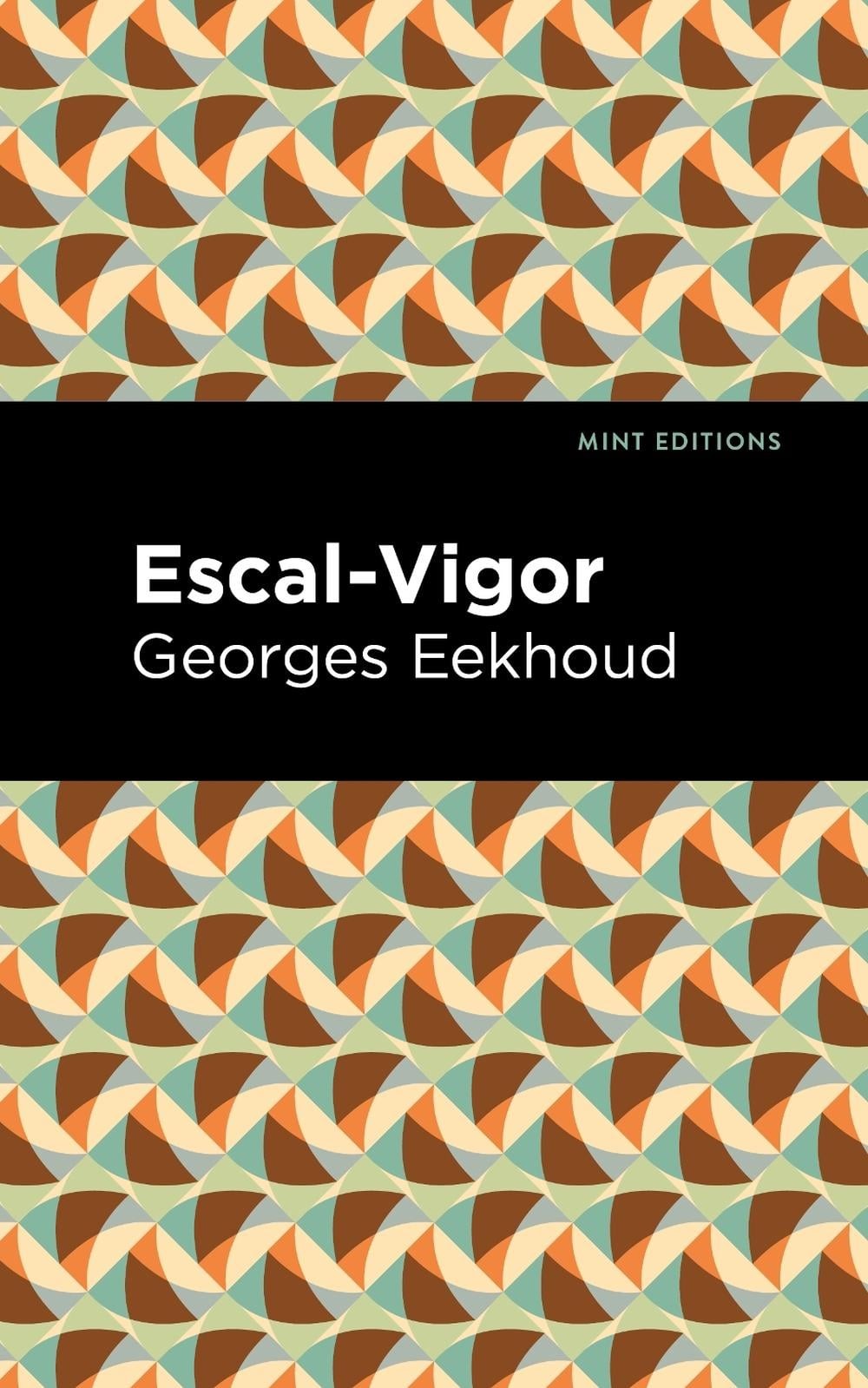 Escal-Vigor by Georges Eekhound (English) Paperback Book