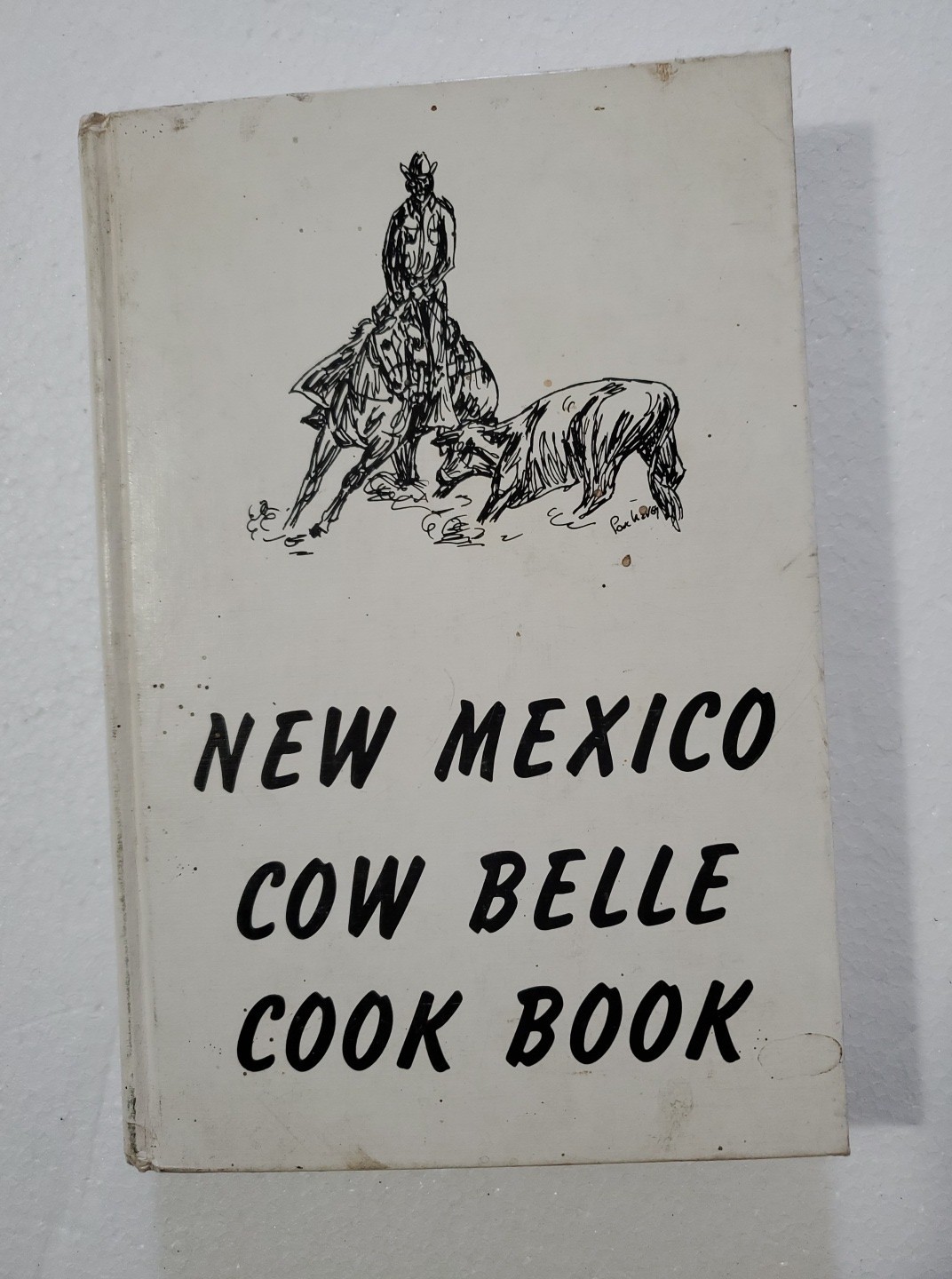 Vintage Mexico Cow Belle Cook Book – Western Americana Regional Cookbook Recipes