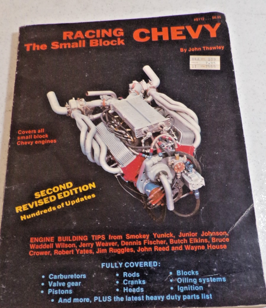 1979 RACING THE SMALL BLOCK CHEVY by J. THAWLEY PB 152 PAGES 2nd ED BUILDING +