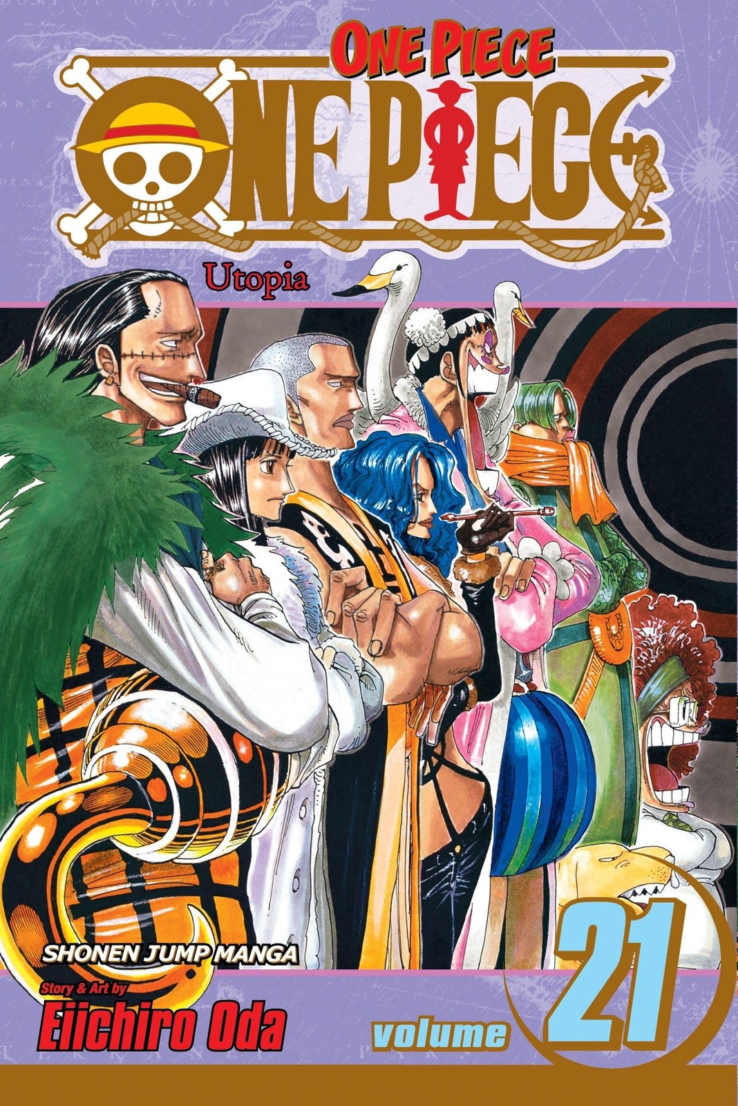 One Piece, Vol. 21: Utopia – paperback Oda, Eiichiro