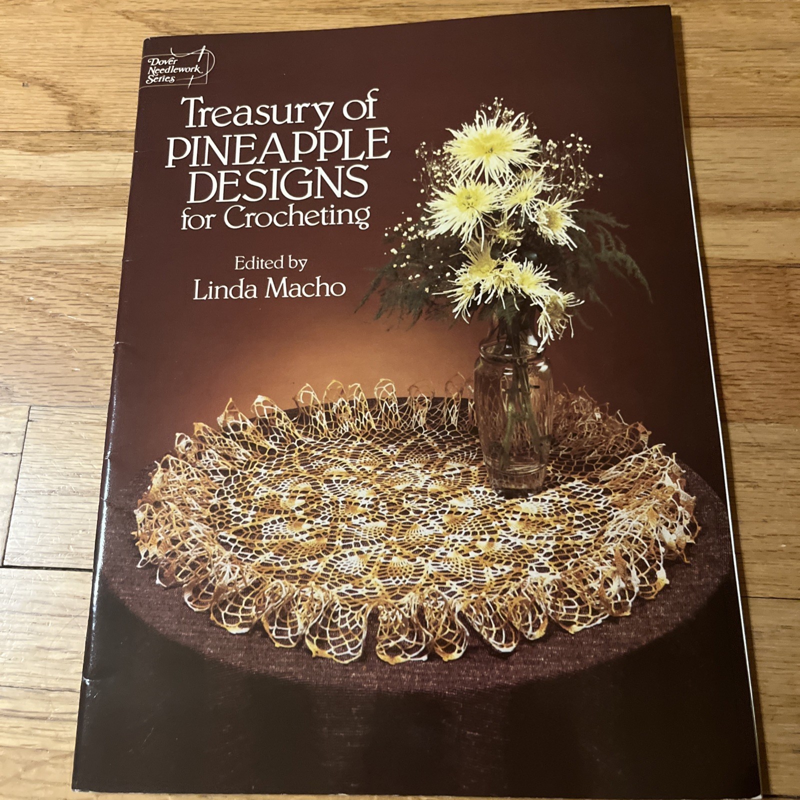 Treasury of Pineapple Designs for Crocheting (Dover needlework series) Booklet