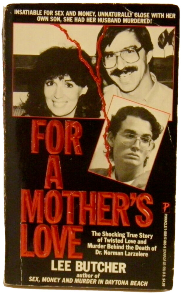 For A Mothers Love By Lee Butcher 1992 Paperback True Story 372 pages Pictures