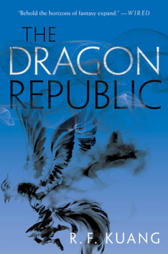 The Dragon Republic (The Poppy War) – Paperback By Kuang, R F – GOOD