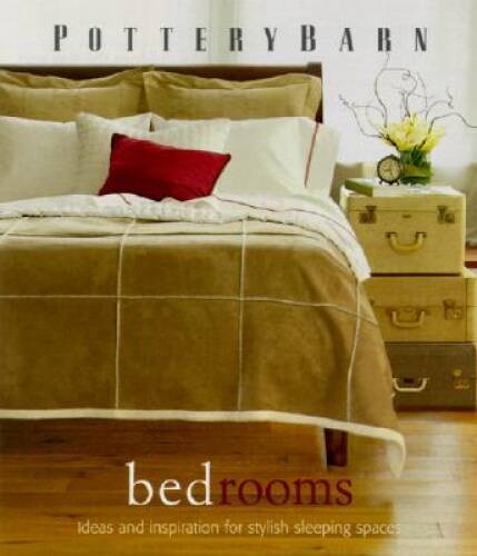 Pottery Barn Bedrooms (Pottery Barn Design Library) – Hardcover – VERY GOOD