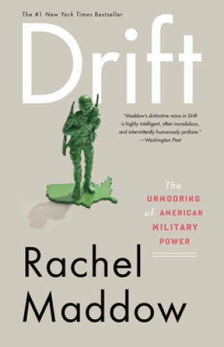 Drift: The Unmooring of American Military Power – Paperback – GOOD
