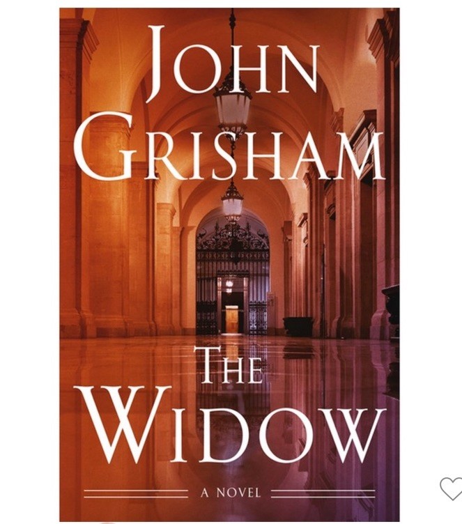 The Widow: A Novel by John Grisham Hardcover Book