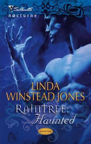 Raintree: Haunted (Silhouette Nocturne) – Mass Market Paperback – ACCEPTABLE
