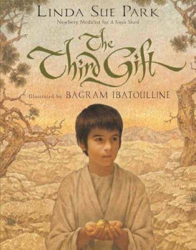 The Third Gift – Hardcover By Park, Linda Sue – GOOD