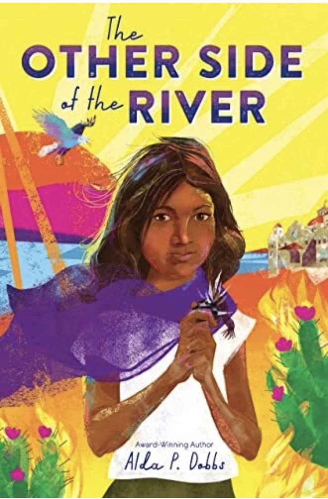The Other Side of the River (Barefoot Dreams of Petra Luna, Bk. 2) By Alda Dobbs