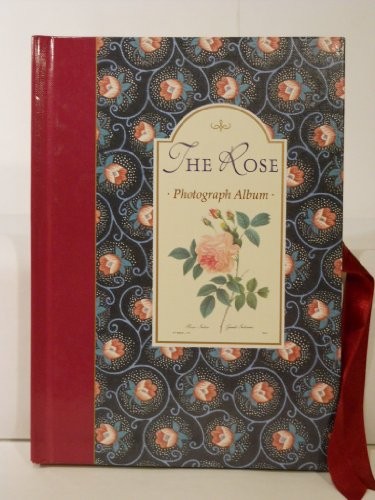 THE ROSE PHOTOGRAPH ALBUM By Pierre-joseph Redoute – Hardcover