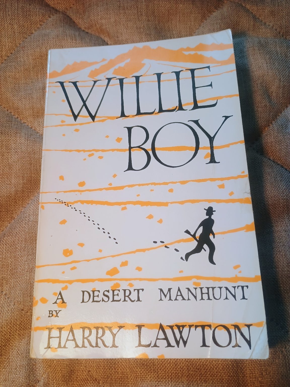Willie Boy: A Desert Manhunt Harry Lawton 1995 Fourth Printing Western Americana